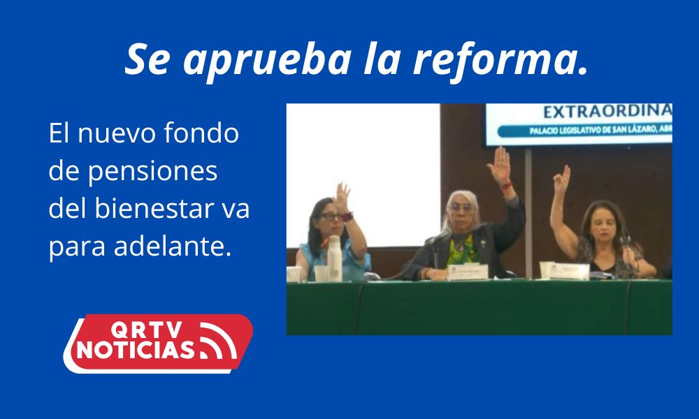 se aprueba reforma de pensiones.